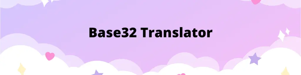 Online Base32 Translator: Convert Between Text and Base32