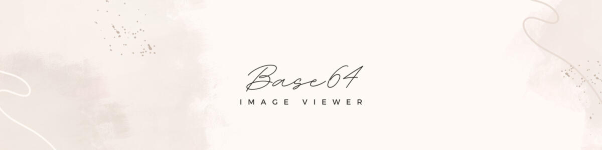 Base64 Image Viewer: Decode Images Online