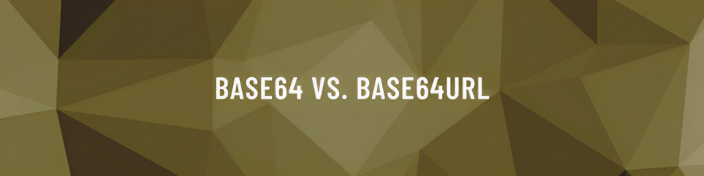 Base64 vs. Base64URL Comparison